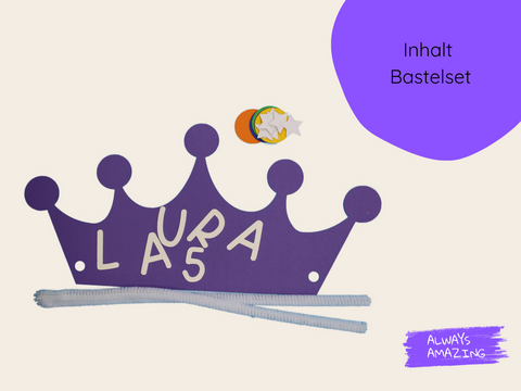 Bastelset für eine individuelle Geburtstagskrone | Always Amazing Bastelshop